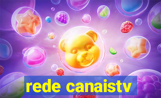 rede canaistv